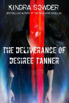 The Deliverance of Desiree Tanner