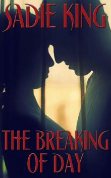 The Breaking of Day