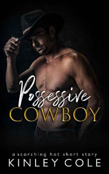 Possessive Cowboy