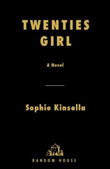 Twenties Girl: A Novel Twenties Girl: A Novel
