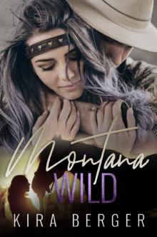 Montana Wild Montana Wild