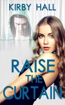 Raise the Curtain Raise the Curtain