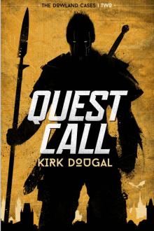 Quest Call_The Dowland Cases 2 Quest Call_The Dowland Cases 2
