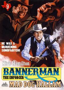 Bannerman the Enforcer 9