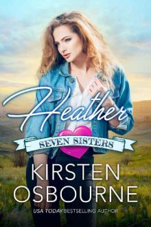 Heather (Seven Sisters Book 1) Heather (Seven Sisters Book 1)