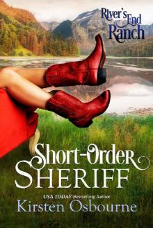 Short-Order Sheriff (River's End Ranch Book 1)
