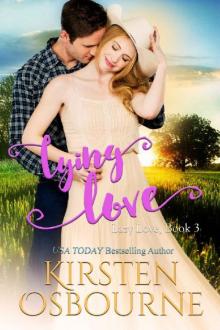 Lying Love (Lazy Love Book 3) Lying Love (Lazy Love Book 3)