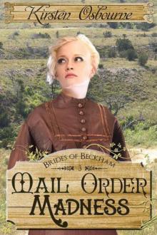 Mail Order Madness