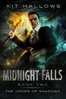 Midnight Falls (The Order of Shadows Book 2)