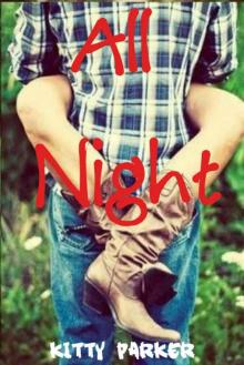 All Night (Love #2)