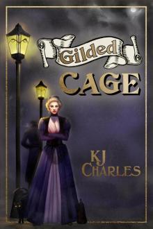 Gilded Cage Gilded Cage