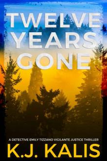 Twelve Years Gone Twelve Years Gone