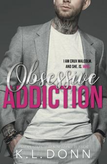 Obsessive Addiction Obsessive Addiction