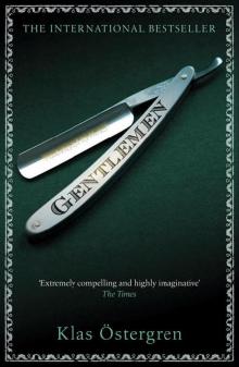 Gentlemen (Klas Ostergren) (FO8) Gentlemen (Klas Ostergren) (FO8)