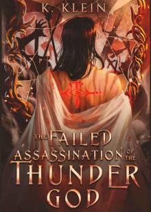 The Failed Assassination of the Thunder God