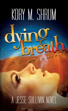 Dying Breath Dying Breath