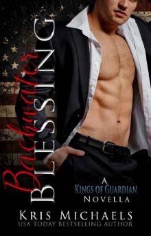 A Backwater Blessing: A Kings of Guardian and Heart's Desire Crossover Novella A Backwater Blessing: A Kings of Guardian and Heart's Desire Crossover Novella