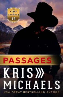 Passages (The Kings of Guardian Book 13) Passages (The Kings of Guardian Book 13)