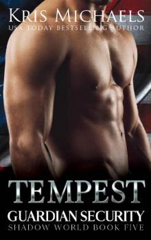 Tempest (Guardian Security Shadow World Book 5)