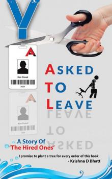 Asked to Leave Asked to Leave