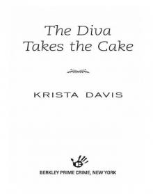 The Diva Takes the Cake