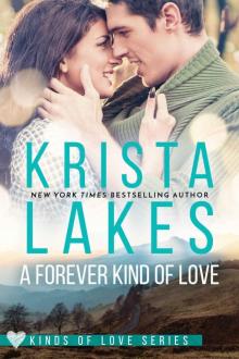 A Forever Kind of Love: A Billionaire Small Town Love Story (Kinds of Love Book 1) A Forever Kind of Love: A Billionaire Small Town Love Story (Kinds of Love Book 1)