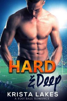Hard & Deep: A Football Romance Hard & Deep: A Football Romance