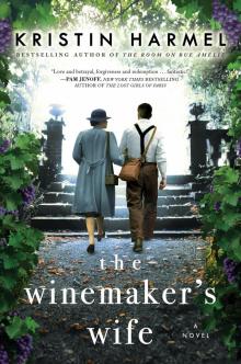 The Winemaker's Wife The Winemaker's Wife