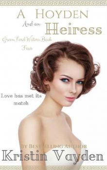 A Hoyden and an Heiress (Greenford Waters Book 4)