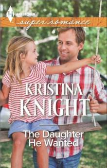 The Daughter He Wanted The Daughter He Wanted