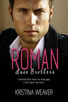 ROMAN (Lane Brothers Book 5) ROMAN (Lane Brothers Book 5)