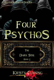 Four Psychos (The Dark Side Book 1) Four Psychos (The Dark Side Book 1)