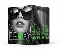 The Cayman Proxy (Box One): An Erotic Hotwife Box Set The Cayman Proxy (Box One): An Erotic Hotwife Box Set