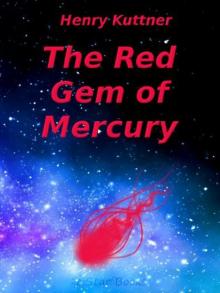 The Red Gem of Mercury The Red Gem of Mercury