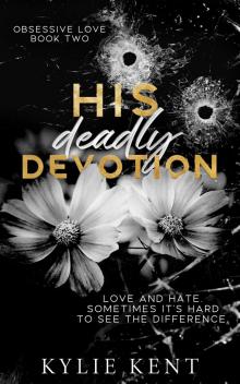 His Deadly Devotion