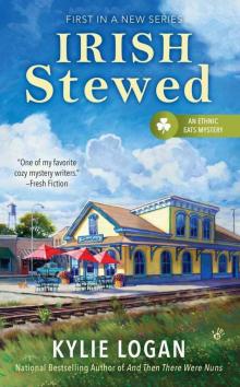 Irish Stewed (An Ethnic Eats Mystery) Irish Stewed (An Ethnic Eats Mystery)