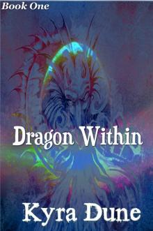 Dragon Within (Book One)