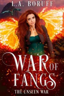 War of Fangs (The Unseen Book 1) War of Fangs (The Unseen Book 1)