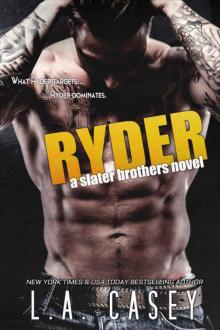 RYDER (Slater Brothers 4)