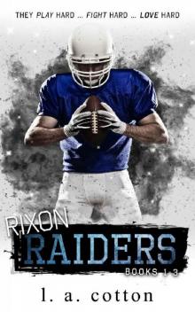 Rixon Raiders: The Collection