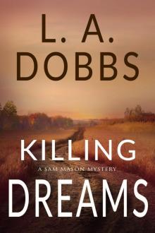 Killing Dreams Killing Dreams