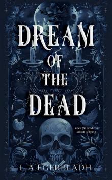 Dream of the Dead Dream of the Dead