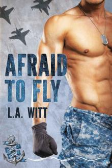 Afraid to Fly (Anchor Point Book 2) Afraid to Fly (Anchor Point Book 2)