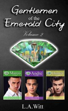 Gentlemen of the Emerald City Volume 2 Gentlemen of the Emerald City Volume 2