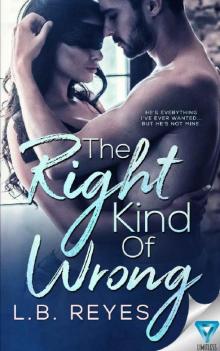 The Right Kind Of Wrong The Right Kind Of Wrong
