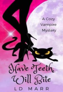 Have Teeth, Will Bite Have Teeth, Will Bite