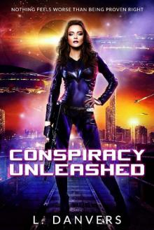 Conspiracy Unleashed Conspiracy Unleashed