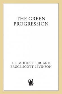 The Green Progression The Green Progression