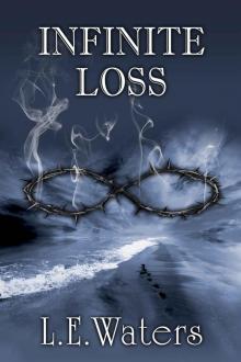 Infinite Loss (Infinite Series, Book 3)