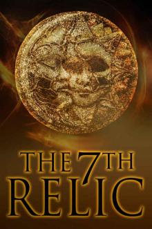 The 7th Relic The 7th Relic